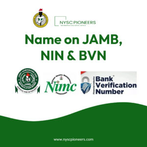 Name on JAMB, NIN & BVN