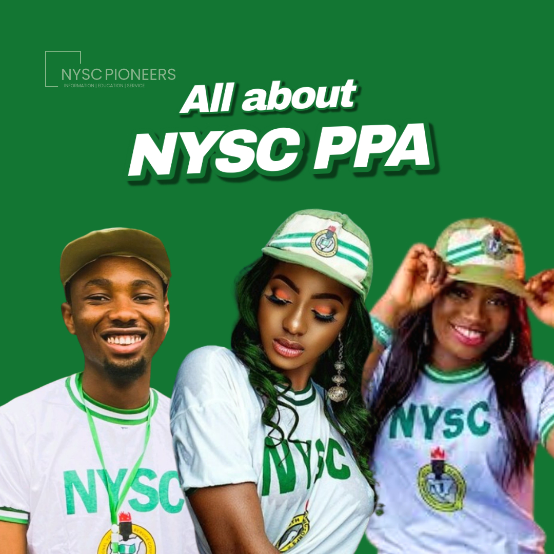 All you need to know about NYSC PPA