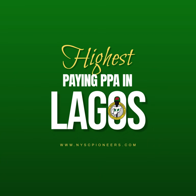 Highest Paying NYSC PPA In Lagos NYSC Pioneers