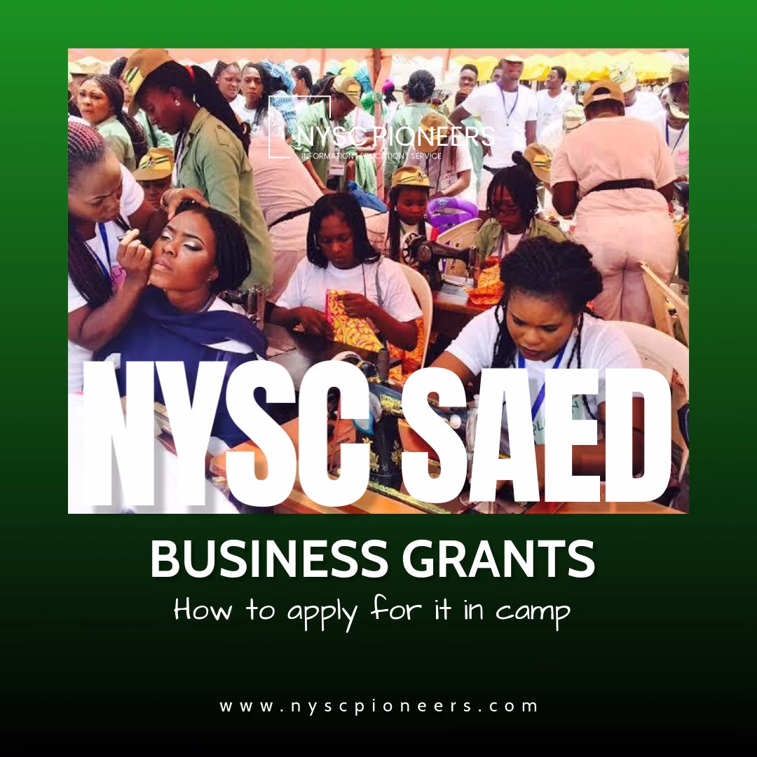 How Corps Members Can Apply for NYSC SAED Business Grants