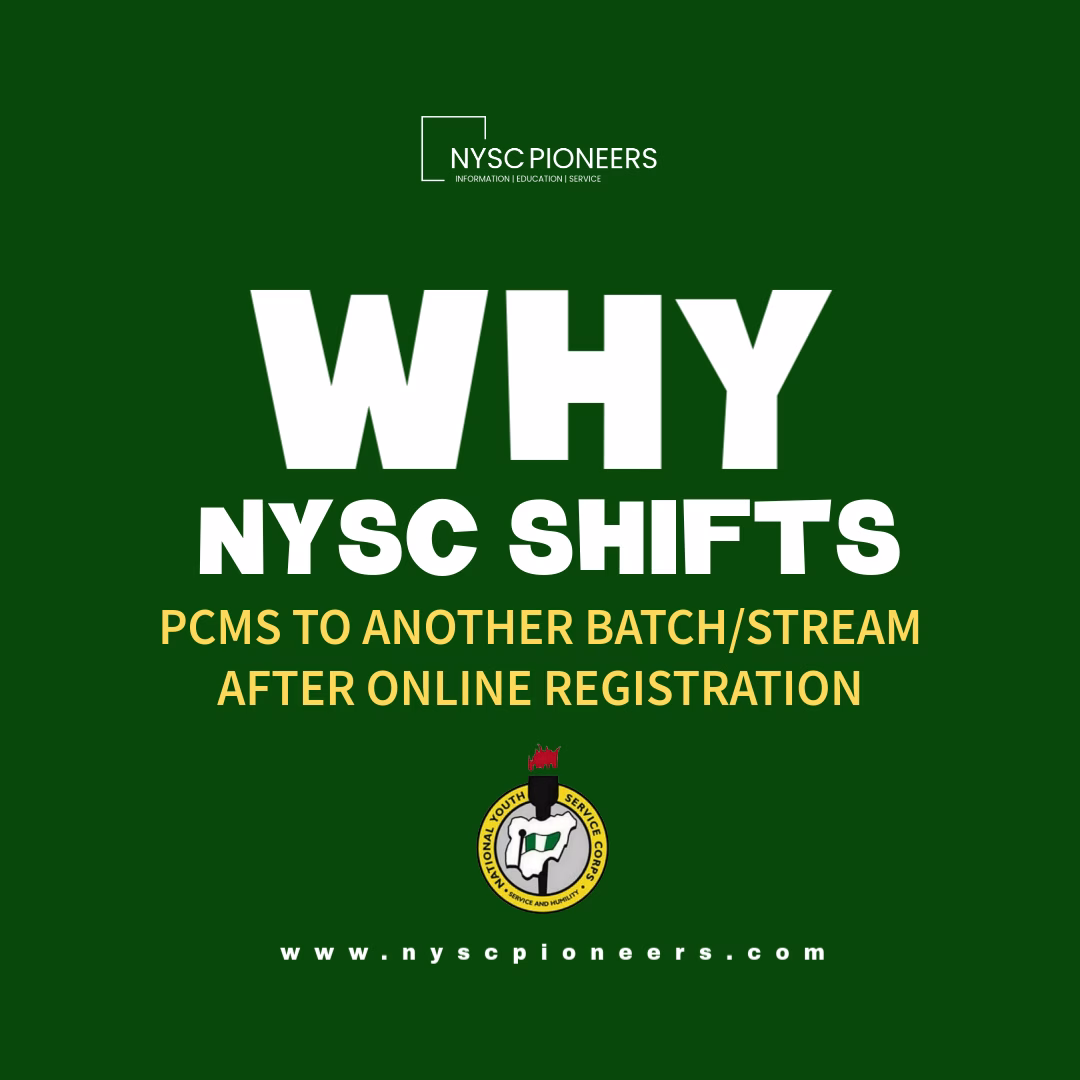 Why NYSC Shifts PCMs to Another Batch After Online Registration